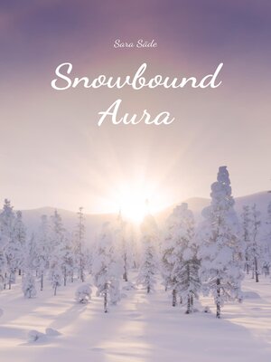 cover image of Snowbound Aura